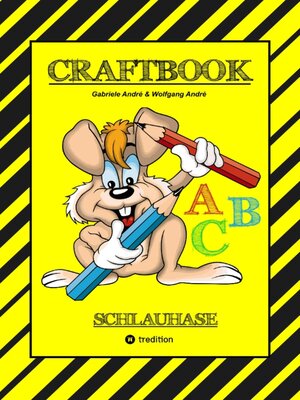 cover image of CRAFTBOOK--LESEN LERNEN--MALBUCH--BASTELBUCH--SPIELEBUCH--MOTIVATIONSÜBUNGEN--KREATIVES ZEICHNEN